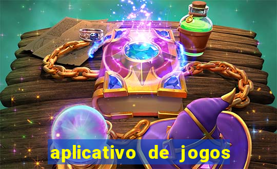 aplicativo de jogos que pagam de verdade